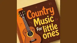 Getting Dressed for Picture Day - Country Music for Little One