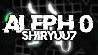 Amazing Effects! - Aleph 0 by Shiryuu7 [HARD DEMON] | Lync5