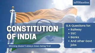 Constitution of India | General Awareness | Information | Infunmation