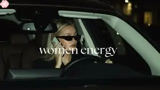 POV: He is literally OBSESSED with you | Women Energy Playlist - Girl Boss Vibes