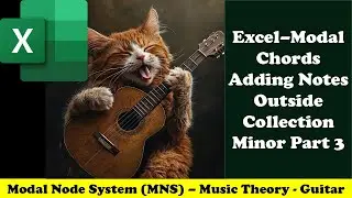 Excel&ndash;Modal Chords Adding Notes Outside Collection Minor Part 3 1438 Music Theory - Guitar