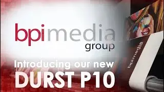 BPI's new Durst P10