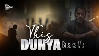 This Dunya Breaks Me | New Naat 2025 | Awwal Studio