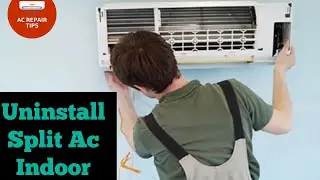 How to Remove Split AC dismantle ||  @ACREPAIRTIPS