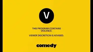Comedy Network Violence Viewer Advisory