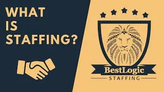 What Is Staffing? | BestLogic Staffing