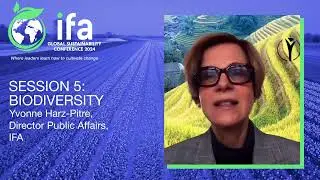 IFA Global Sustainability Conference 2024 Session 5: Biodiversity