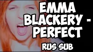 Emma Blackery - Perfect [RUS SUB/рус саб]
