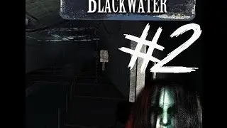 The Curse of Blackwater #2 СТРАШНЫЕ ИГРЫ.