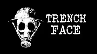 Trench Face Release Trailer