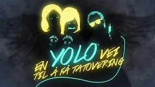 Folkets film: En YOLO-vei å få tatovering // Film of the People: A YOLO-way to get a tattoo