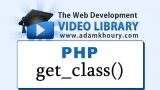 PHP Tutorial - get_class() Function Object Oriented Programming OOP
