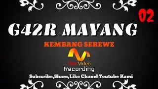 [live]Gagar mayang 02 ngeruyang