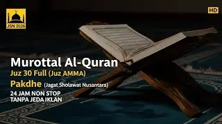 🔴 Pakdhe Darus Nang Madinah 2026 | Murrotal Juz 30 By Jsn Media Official