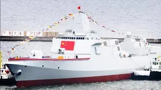 FINALLY!! the large 10,000 ton Wuxi Type 055 class destroyer is ready for combat