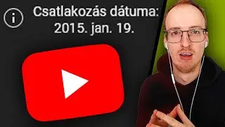 Ennyit &eacute;rtem el 10 &eacute;v alatt a YouTube-on.