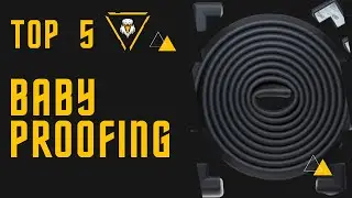 Top 5 Baby Proofing 2022. Durable Product.