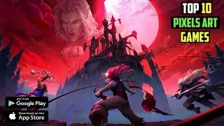 TOP 10 PIXEL GAMES FOR MOBILE | ANDROID AND IOS 2023 |@TMG