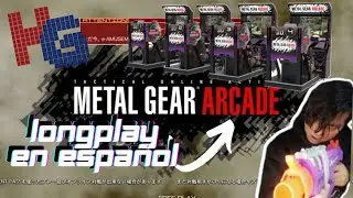 Metal Gear: Arcade - El juego exclusivo de JAP&Oacute;N - LONGPLAY EN ESPA&Ntilde;OL - HistoryGames