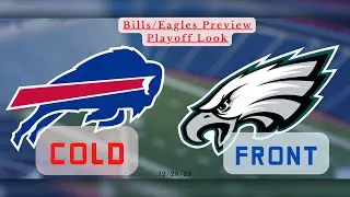 Bills/Eagles Preview and Playoff Picture