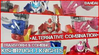 TRANSFORM & COMBINE KISHIRYUOH THREE KNIGHTS RYUSOULGER BANDAI DX TYRAMIGO TRIKEN ANKYLOZE