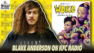 Blake Anderson Full Interview - KFC Radio