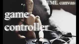 game controller canvas HTML 
