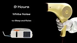 Hair Dryer Sound 207 and Hair Dryer Sound 36 (Static) | ASMR | 9 Hours Lullaby to Sleep and Relax
