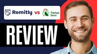 Remitly Vs TapTap Send | Which Is Best In 2026?