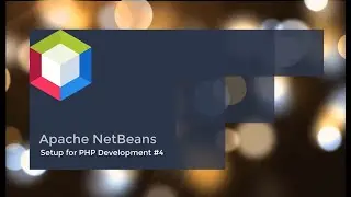 Apache NetBeans IDE Setup for PHP Development #4