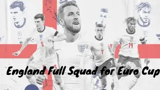 England Full Squad for Euro Cup II 26 Man Squad II