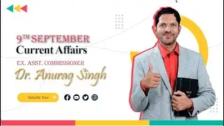 11 September 2025 Current Affairs | Daily News Analysis