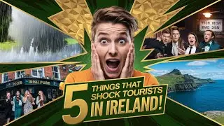 5 Things That SHOCK Tourists in Ireland! 🇮🇪