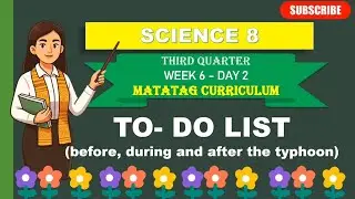 НАУКА 8: Вопрос 3, Неделя 6, День 2: Список дел (до, во время и после тайфуна)