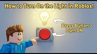 How to Script a Button That Turns On a Light in Roblox Studio – Full Tutorial