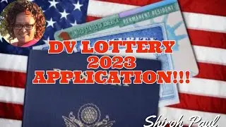 Green Card(Dv lottery)2023 program application start date October 6th 2021!!!!