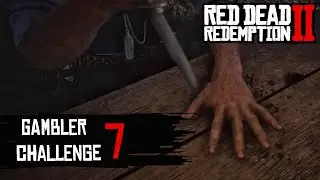 Red Dead Redemption 2 | Gambler Challenge 7 - Beat The Five Finger Fillet Player In Every Location
