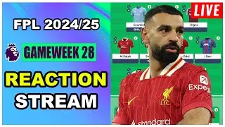 FPL Gameweek 28: REACTION STREAM | Live Q&A | Fantasy Premier League Tips 2024/25