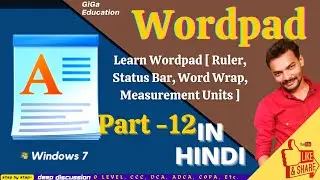 Learn Wordpad [ Show or Hide Ruler, Status bar, Word Prap, Measurement Unit( Inch, Centimeter, Etc)]