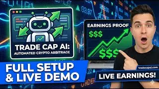 Trade Cap AI: Automated Crypto Arbitrage Bot | Full Setup & Live Demo | Trade Cap AI Earnings Proof