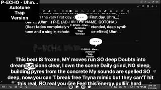 P-ECHO - Uhm...(Autotune Trap Version)