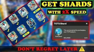 How To Get TOTS SHARDS With 2X Speed IN FC MOBILE💪💪 TOTS Event 2025 Fc Mobile