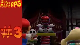 Super Mario RPG || Vs. Claymorton || Part 3