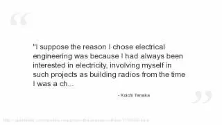 Koichi Tanaka Quotes