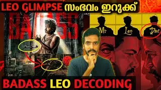 Leo Badass Decoding 🔥💯 : Decoding Badass Glimpse from Leo Latest Poster