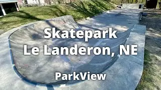 Skatepark Le Landeron, NE / Schweiz (#ParkView Tour 310)