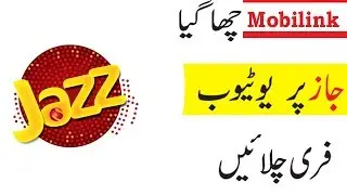 Mobilink Jazz free youtube code 2018
