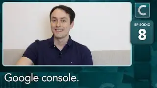 Google Console e not&iacute;cias do Google | Mastermind #8