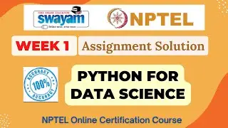 Python for Data Science Week 1 Assignment 1 Solution | NPTEL | Swayam | Jul - Dec 2023