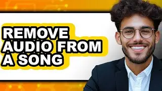 How to Remove Audio from a Song (updated)